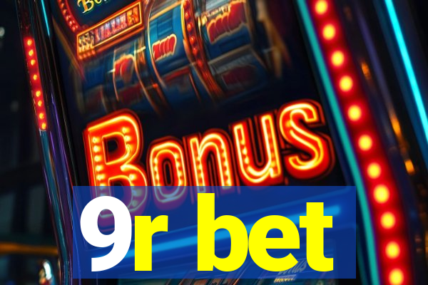 9r bet